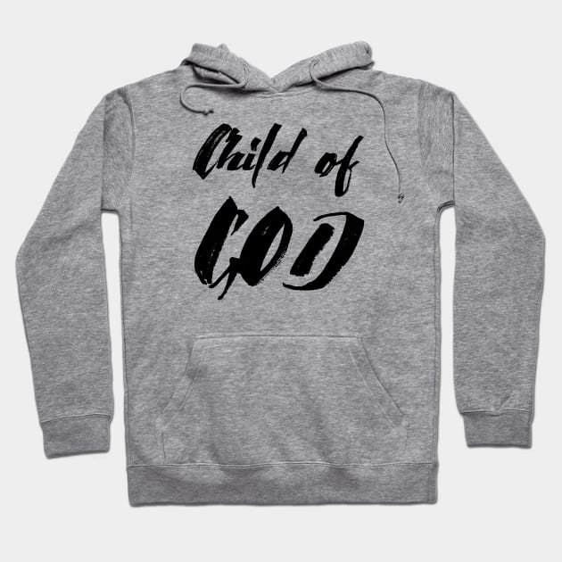 Child of god Hoodie by Dhynzz